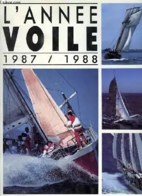 Couverture du produit · L'annee voile 1987-1988