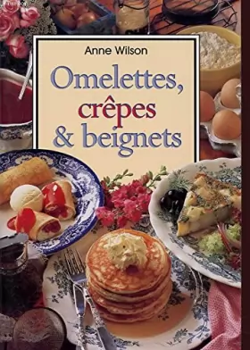 Couverture du produit · Omelettes, crêpes & beignets