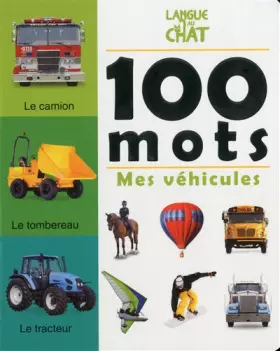 Couverture du produit · MES VEHICULES - 100 MOTS