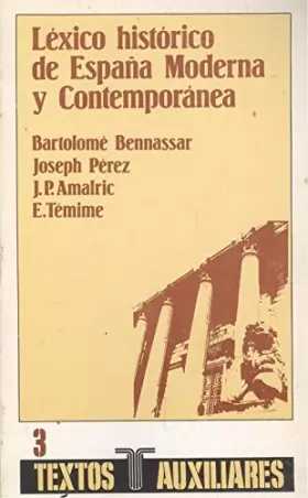 Couverture du produit · Lexico historico de España modernay contemporanea : (siglos XVI-XX)