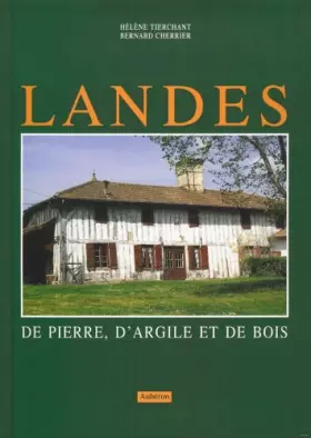 Couverture du produit · Landes de pierre, d'argile et de bois