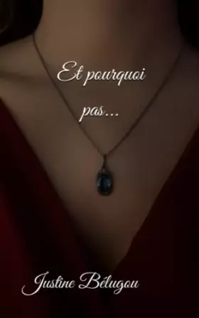 Couverture du produit · Et pourquoi pas...