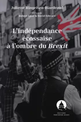 Couverture du produit · L'indépendance écossaise à l'ombre du Brexit
