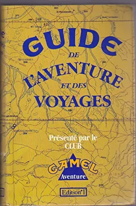 Couverture du produit · Guide camel de l'aventure et des voyages                                                      040396