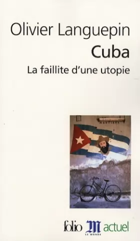 Couverture du produit · Cuba: La faillite d'une utopie