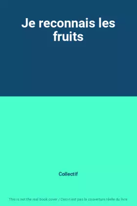 Couverture du produit · Je reconnais les fruits