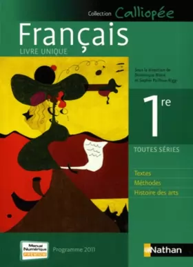 Couverture du produit · Francais 1e Toutes séries : Programme 2011
