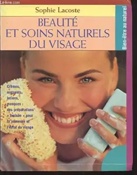 Couverture du produit · Beauté et soins naturels du visage