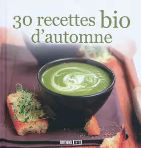 Couverture du produit · 30 recettes bio d'automne