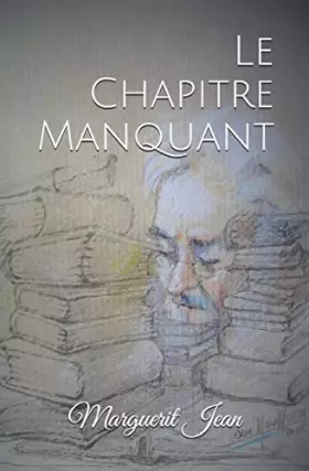 Couverture du produit · Le Chapitre Manquant: Collection des Bonheurs