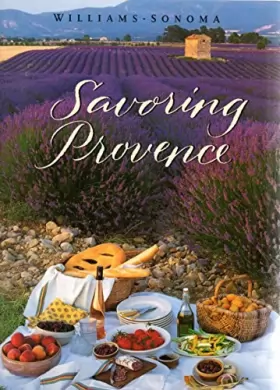 Couverture du produit · Williams-Sonoma Savoring Provence