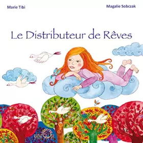 Couverture du produit · Le Distributeur de Rêves