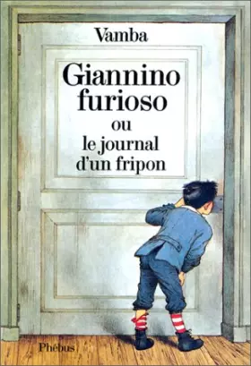Couverture du produit · Giannino furioso ou le journal d'un fripon