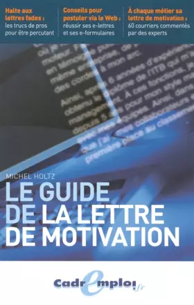 Couverture du produit · Le guide de la lettre de motivation