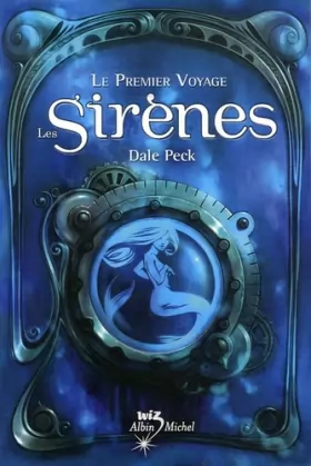 Couverture du produit · Le Premier Voyage : Les Sirènes