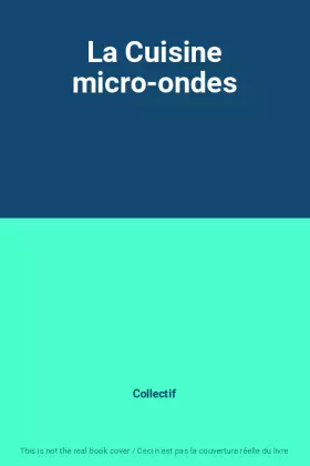 Couverture du produit · La Cuisine micro-ondes