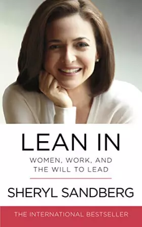 Couverture du produit · Lean In: Women, Work, and the Will to Lead