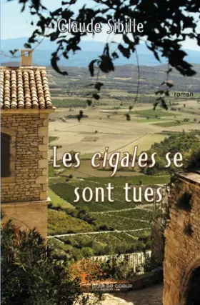 Couverture du produit · Les cigales se sont tues