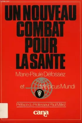 Couverture du produit · Nouveau combat pour la sante