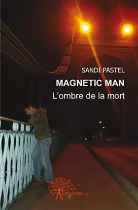Couverture du produit · Magnetic man