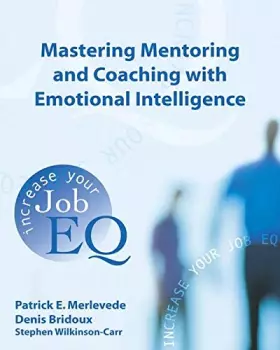 Couverture du produit · Mastering Mentoring and Coaching with NLP: Increase Your Job EQ