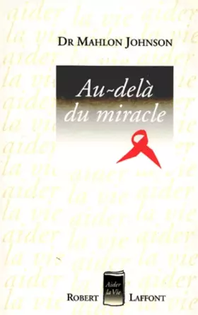 Couverture du produit · Au-delà du miracle