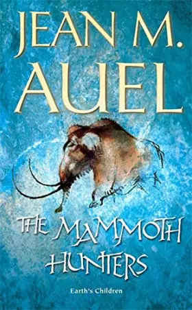 Couverture du produit · The Mammoth Hunters