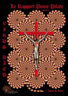 Couverture du produit · Virus Dieu Le rapport Ponce Pilate Tome 2
