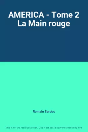 Couverture du produit · AMERICA - Tome 2 La Main rouge
