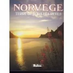 Couverture du produit · Norvège : Terre de tous les rêves
