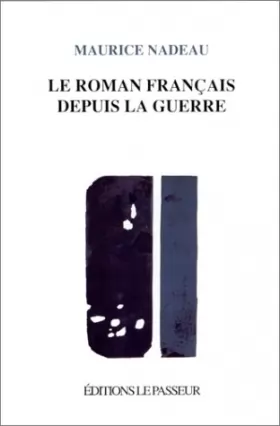 Couverture du produit · Le Roman français depuis la guerre