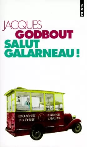 Couverture du produit · Salut Galarneau !