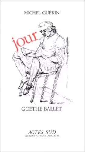 Couverture du produit · Jour Goethe Ballet