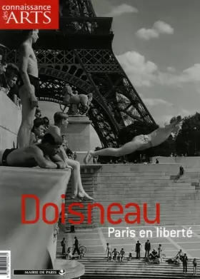 Couverture du produit · DOISNEAU/PARIS EN LIBERTE//CONNAISANCE DES ARTS