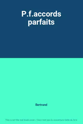 Couverture du produit · P.f.accords parfaits
