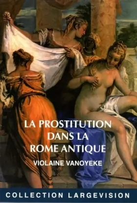 Couverture du produit · La prostitution dans la Rome antique