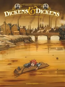 Couverture du produit · Dickens & Dickens - Tome 01: Destins croisés