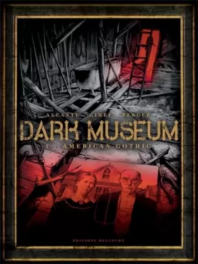 Couverture du produit · Dark Museum T01 American Gothic