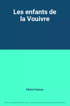 Couverture du produit · Les enfants de la Vouivre