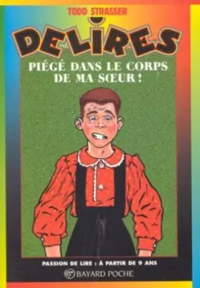 Couverture du produit · Piégé dans le corps de ma soeur !