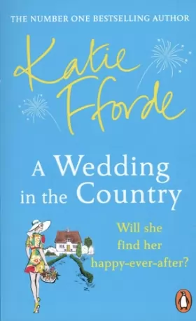 Couverture du produit · A Wedding in the Country: From the 1 bestselling author of uplifting feel-good fiction