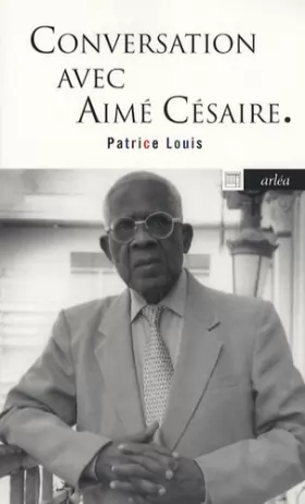 Couverture du produit · Conversation avec Aimé Césaire