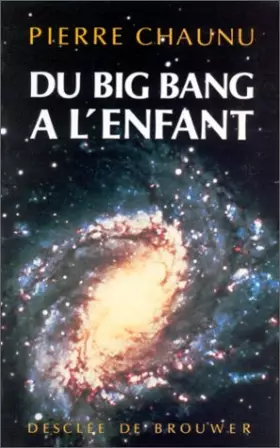 Couverture du produit · Du big-bang à l'enfant : Dialogues avec Charles Chauvin