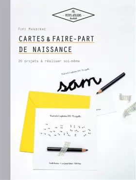 Couverture du produit · Cartes et faire-part de naissance: 20 projets à réaliser soi-même