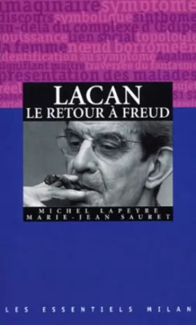 Couverture du produit · Lacan : Le retour à Freud