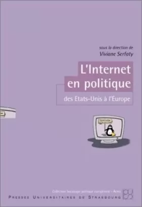 Couverture du produit · L'Internet en politique des Etats-Unis à l'Europe