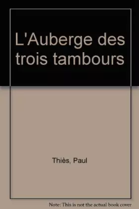 Couverture du produit · L'Auberge des trois tambours