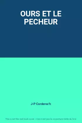Couverture du produit · OURS ET LE PECHEUR