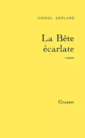 Couverture du produit · La bête écarlate