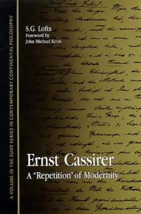 Couverture du produit · Ernst Cassirer: A "Repetition" of Modernity
